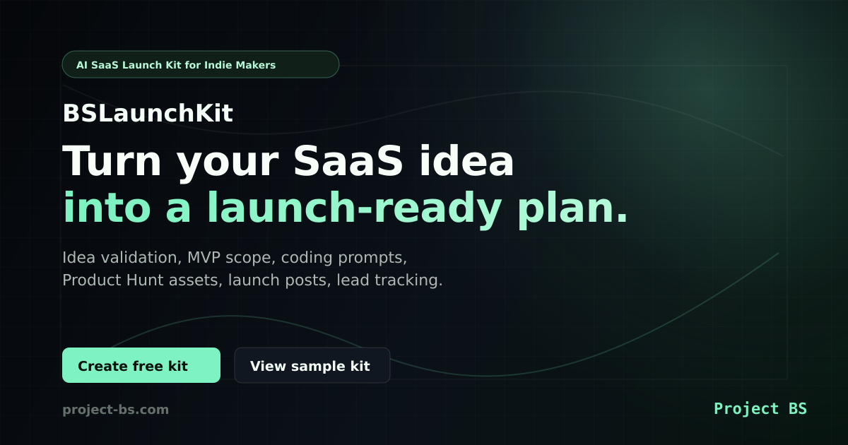SaaS Launch Kit: What to Prepare Before Launch | Project BS